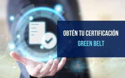 Obtén tu Certificación Green Belt